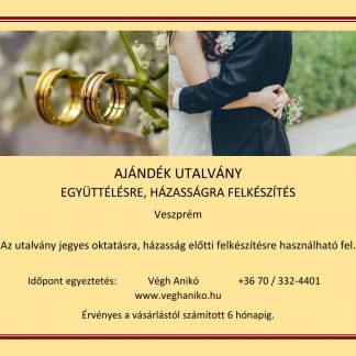 Házasságra felkészítés jegyes oktatás Veszprém